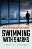 Swimming with Sharks - Inside the World of the Bankers (Paperback, Main) - Joris Luyendijk Photo