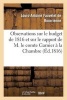 Observations Sur Le Budget de 1816 Et Sur Le Rapport de M. Le Comte Garnier a la Chambre Des Pairs (French, Paperback) - De Bourrienne L A Photo