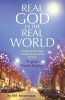 Real God in the Real World - Advent and Christmas Readings on the Coming of Christ (Paperback) - Trystan Owain Hughes Photo