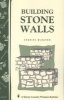 Building Stone Walls (Staple bound) - Charles McRaven Photo