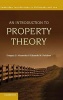 An Introduction to Property Theory (Hardcover, New) - Gregory S Alexander Photo