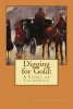 Digging for Gold . (Paperback) - Horatio Alger Jr Photo