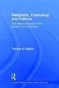 Religiosity, Cosmology and Folklore - The African Influence in the Novels of Toni Morrison (Hardcover) - Therese E Higgins Photo