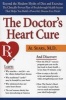 The Doctor's Heart Cure - Beyond The Modern Myths Of Diet And Exercise (Paperback) - Al Sears Photo