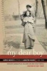 My Dear Boy - Carrie Hughes's Letters to Langston Hughes 1926-1938 (Hardcover, New) - Nikky Finney Photo