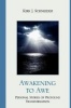 Awakening to Awe - Personal Stories of Profound Transformation (Paperback) - Kirk J Schneider Photo