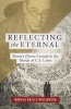 Reflecting the Eternal - Dante's Divine Comedy in the Novels of C S Lewis (Paperback) - Marsha Daigle Williamson Photo