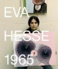 Eva Hesse, 1965 (Hardcover, New) - Barry Rosen Photo