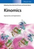 Kinomics - Approaches and Applications (Hardcover) - Heinz Bernhard Kraatz Photo