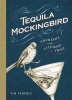 Tequila Mockingbird - Cocktails with a Literary Twist (Hardcover, New) - Tim Federle Photo