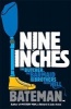 Nine Inches (Paperback) - Colin Bateman Photo