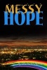 Messy Hope (Paperback) - Richard Burton Photo