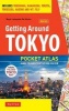 Tokyo Pocket Atlas and Transportation Guide - Including Yokohama, Kawasaki, Kamakura and Hakone (Paperback) - Boye Lafayette De Mente Photo