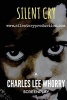 Silent Cry (Paperback) - Charles Lee Whorry Photo