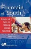 Fountain of Youth - Strategies and Tactics for Mobilizing America's Young Voters (Hardcover) - Daniel M Shea Photo