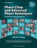 Phaco Chop and Advanced Phaco Techniques - Strategies for Complicated Cataracts (Hardcover, 2nd Revised edition) - David F Chang Photo