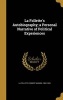 La Follette's Autobiography; A Personal Narrative of Political Experiences (Hardcover) - Robert Marion 1855 1925 La Follette Photo