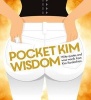 Pocket Kim Wisdom - Witty Quotes and Wise Words from Kim Kardashian (Hardcover) - Hardie Grant Books Photo