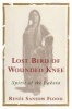 Lost Bird of Wounded Knee - Spirit of the Lakota (Paperback) - Renee Sansom Flood Photo