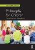 Philosophy for Children - Theories and Praxis in Teacher Education (Paperback) - Babs Anderson Photo