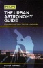 Philip's The Urban Astronomy Guide - Stargazing from towns and suburbs (Paperback) - Robin Scagell Photo