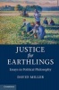 Justice for Earthlings - Essays in Political Philosophy (Paperback, New) - David M Miller Photo