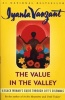 The Value in the Valley - A Black Woman's Guide Through Life's Dilemmas (Paperback, 1st Fireside Ed) - Iyanla Vanzant Photo