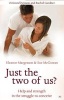 Just the Two of Us? - Help and Strength in the Struggle to Conceive (Paperback) - Ellie Margesson Photo