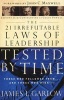 21 Irrefutable Laws of Leadership Tested by Time - Those Who Followed Them...and Those Who Didn't (Paperback) - James L Garlow Photo