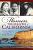 Women Trailblazers of California - Pioneers to the Present (Paperback, New) - Gloria G Harris Photo