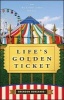 Life's Golden Ticket - An Inspirational Novel (Paperback) - Brendon Burchard Photo