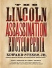 The Lincoln Assassination Encyclopedia (Paperback, New) - Edward Steers Photo