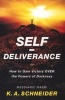 Self-Deliverance (Paperback) - Rabbi K a Schneider Photo