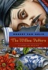 The Willow Pattern (Paperback, Univ of Chicago) - Robert Van Gulik Photo