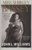 Miss Shirley Bassey (Paperback) - John L Williams Photo