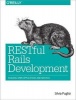 RESTful Rails Development (Paperback) - Silvia Puglisi Photo