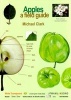 Apples - A Field Guide (Hardcover) - Michael Clark Photo