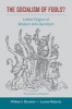 The Socialism of Fools? - Leftist Origins of Modern Anti-Semitism (Hardcover) - William I Brustein Photo