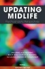 Updating Midlife - Psychoanalytic Perspectives (Paperback) - Guillermo Julio Montero Photo