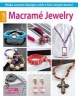 Macrame Jewelry (Paperback) - Leisure Arts Photo