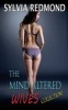 The Mind Altered Wives Collection (Paperback) - Sylvia Redmond Photo