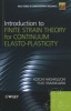 Introduction to Finite Strain Theory for Continuum Elasto-Plasticity (Hardcover, New) - Koichi Hashiguchi Photo