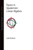 Topics in Quaternion Linear Algebra (Hardcover) - Leiba Rodman Photo