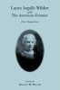 Laura Ingalls Wilder and the American Frontier - Five Perspectives (Paperback) - Dwight M Miller Photo