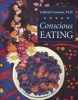 Conscious Eating (Paperback, New edition) - Gabriel Cousens Photo