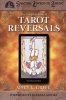 The Complete Book of Tarot Reversals (Paperback) - Mary K Greer Photo