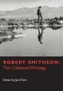  - The Collected Writings (Paperback, Revised) - Robert Smithson Photo