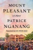 Mount Pleasant (Hardcover) - Patrice Nganang Photo