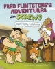 Fred Flintstone's Adventures with Screws - Righty Tighty, Lefty Loosey (Hardcover) - Mark Weakland Photo