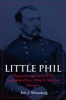 Little Phil - Civil War Leadership of Gen.Philip h.Sheridan (Hardcover) - Eric J Wittenberg Photo